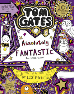 Tom Gates Is Absolutely Fantastic (At Some Things) - 9781407193472 Tom Gates Is Absolutely Fantastic (At Some Things) - 9781407193472