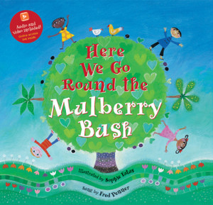 Here We Go Round The Mulberry Bush - 9781646865864 Here We Go Round The Mulberry Bush - 9781646865864