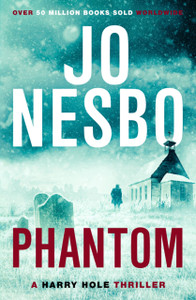 Phantom: Harry Hole 9 Phantom: Harry Hole 9