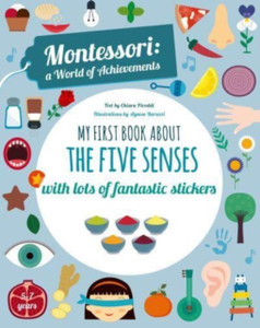 My First Book About The Five Senses My First Book About The Five Senses
