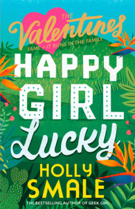 Happy Girl Lucky Happy Girl Lucky