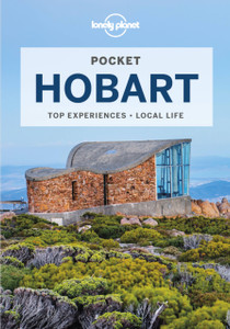 Lonely Planet Pocket Hobart Lonely Planet Pocket Hobart