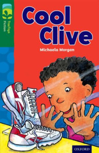 Oxford Reading Tree Treetops Fiction: Level 12: Cool Clive Oxford Reading Tree Treetops Fiction: Level 12: Cool Clive