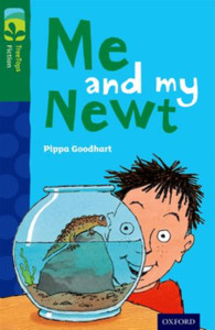 Oxford Reading Tree Treetops Fiction: Level 12 More Pack B: Me And My Newt