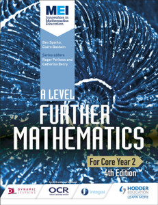 Mei A Level Further Mathematics Core Year 2 4Th Edition Mei A Level Further Mathematics Core Year 2 4Th Edition