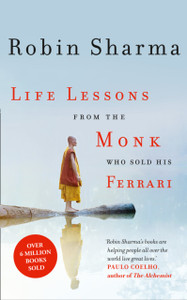 Life Lessons From The Monk Who Sold His Ferrari - 9780007549603 Life Lessons From The Monk Who Sold His Ferrari - 9780007549603