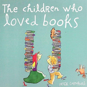 The Children Who Loved Books - 9781912076185