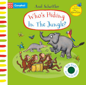 Who'S Hiding In The Jungle?: A Felt Flaps Book Who'S Hiding In The Jungle?: A Felt Flaps Book