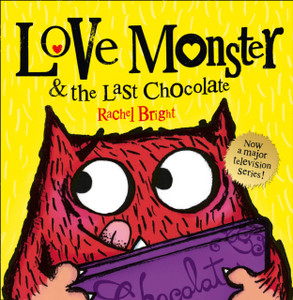Love Monster And The Last Chocolate Love Monster And The Last Chocolate