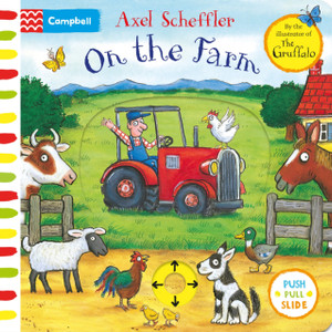 On The Farm: A Push, Pull, Slide Book On The Farm: A Push, Pull, Slide Book