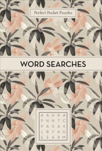Perfect Pocket Puzzles: Word Searches Perfect Pocket Puzzles: Word Searches