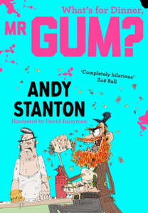 What'S For Dinner, Mr Gum?