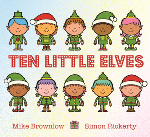 Ten Little Elves Ten Little Elves