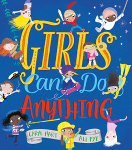Girls Can Do Anything! Girls Can Do Anything!