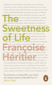 The Sweetness Of Life The Sweetness Of Life