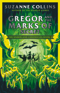 Gregor And The Marks Of Secret
