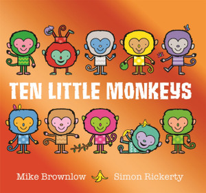 Ten Little Monkeys Ten Little Monkeys