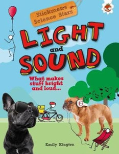 Light And Sound: Stickmen Science Stars Light And Sound: Stickmen Science Stars