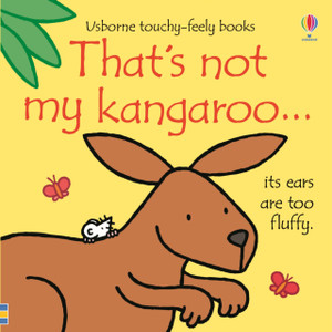 That'S Not My Kangaroo... That'S Not My Kangaroo...