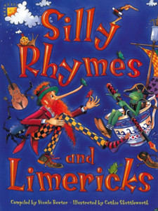 Silly Rhymes And Limericks Silly Rhymes And Limericks
