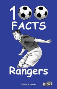 Rangers - 100 Facts Rangers - 100 Facts