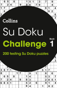 Su Doku Challenge Book 1: 200 Su Doku Puzzles Su Doku Challenge Book 1: 200 Su Doku Puzzles