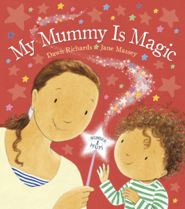 My Mummy Is Magic - 9780857534545