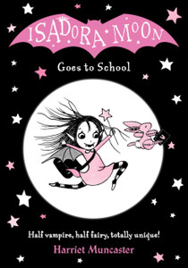 Isadora Moon Goes To School Isadora Moon Goes To School