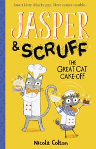Jasper And Scruff: The Great Cat Cake-Off Jasper And Scruff: The Great Cat Cake-Off