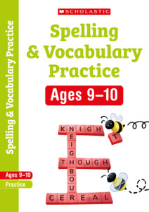 Spelling And Vocabulary Workbook (Ages 9-10)
