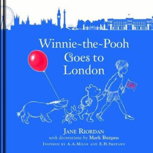 Winnie-The-Pooh Goes To London - 9781405291323 Winnie-The-Pooh Goes To London - 9781405291323