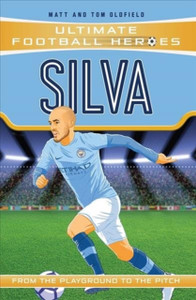 Silva (Ultimate Football Heroes - The No. 1 Football Series): Collect Them All! Silva (Ultimate Football Heroes - The No. 1 Football Series): Collect Them All!
