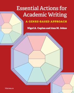 Essential Actions For Academic Writing: A Genre-Based Approach