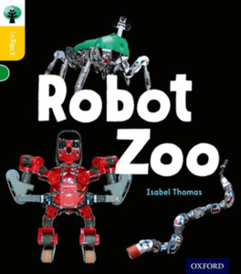 Oxford Reading Tree Infact: Oxford Level 5: Robot Zoo Oxford Reading Tree Infact: Oxford Level 5: Robot Zoo