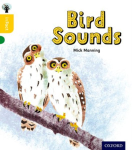 Oxford Reading Tree Infact: Oxford Level 5: Bird Sounds Oxford Reading Tree Infact: Oxford Level 5: Bird Sounds