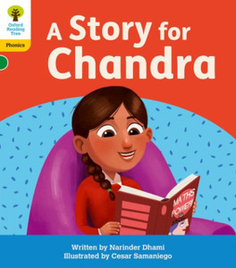 Oxford Reading Tree: Floppy'S Phonics Decoding Practice: Oxford Level 5: A Story For Chandra