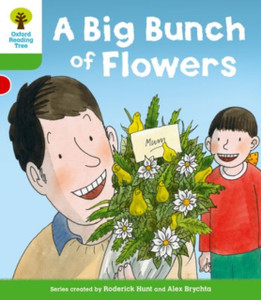 Oxford Reading Tree: Level 2 More A Decode And Develop A Big Bunch Of Flowers