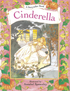 A Storyteller Book: Cinderella A Storyteller Book: Cinderella