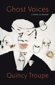 Ghost Voices: A Poem In Prayer