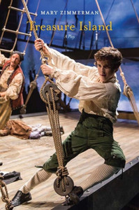 Treasure Island: A Play Treasure Island: A Play