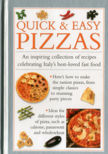 Quick & Easy Pizzas Quick & Easy Pizzas