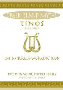 Tinos: The Miracle-Working Icon. Tinos: The Miracle-Working Icon.