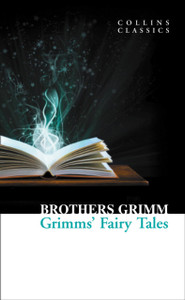 Grimms' Fairy Tales - 9780007902248