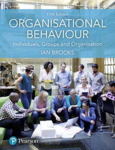 Organisational Behaviour: Individuals, Groups And Organisation Organisational Behaviour: Individuals, Groups And Organisation
