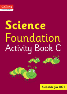 Collins International Science Foundation Activity Book C Collins International Science Foundation Activity Book C