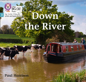 Down The River: Phase 3 Down The River: Phase 3