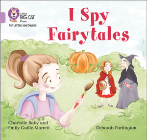 I Spy Fairytales: Band 00/Lilac I Spy Fairytales: Band 00/Lilac