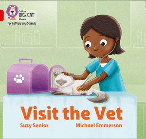 Visit The Vet: Band 02A/Red A Visit The Vet: Band 02A/Red A