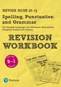 Pearson Revise Gcse (9-1) Spelling, Punctuation And Grammar Revision Workbook: For Home Learning, 2022 And 2023 Assessments And Exams