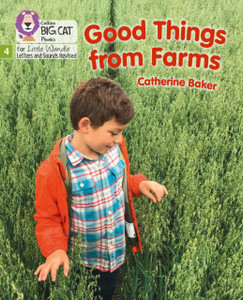 Good Things From Farms: Phase 4 Good Things From Farms: Phase 4
